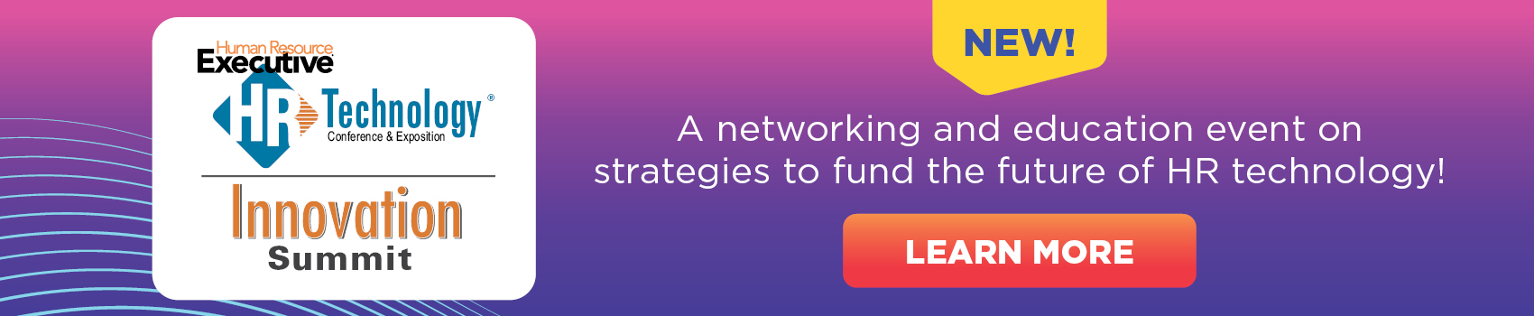  A networking and education event on strategies to fund the future of HR technology! 